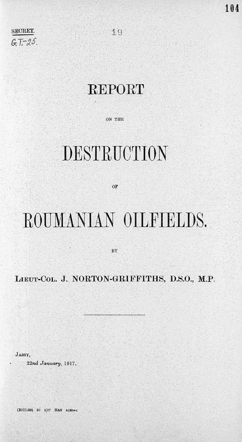 Cover of John Norton-Griffiths’s Report on the Destruction of Roumanian Oilfields, 1917.