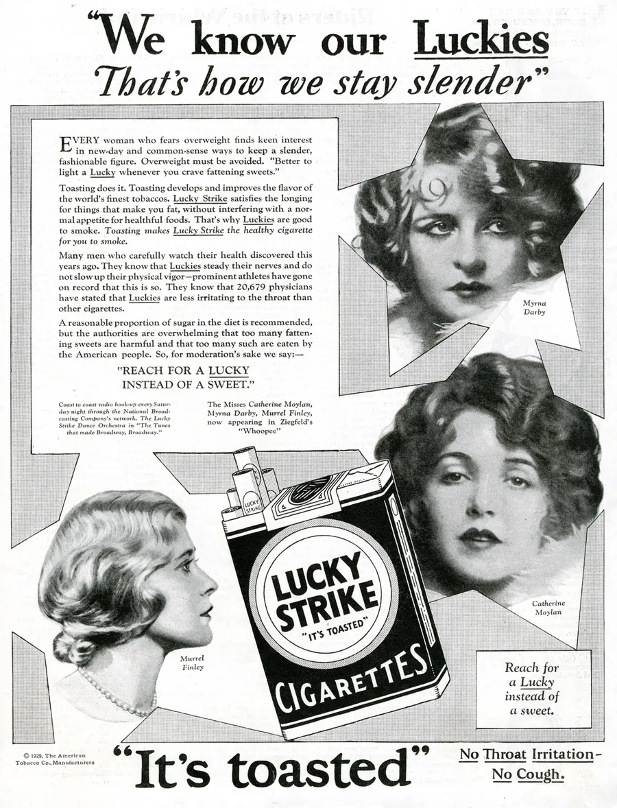 Țigara. Reclamă Lucky Strike, în jurul anului 1928, cu trei dansatoare de revistă: „Așa rămânem zvelte”. Fumatul era elegant, iar silueta subțire, la fel.