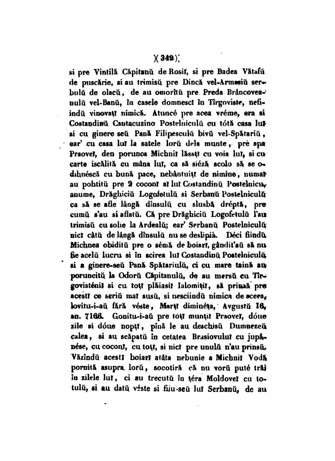 Page 349 of volume IV, 1847: the unwarned blow of 16 August 7166 and the escape to Brașov