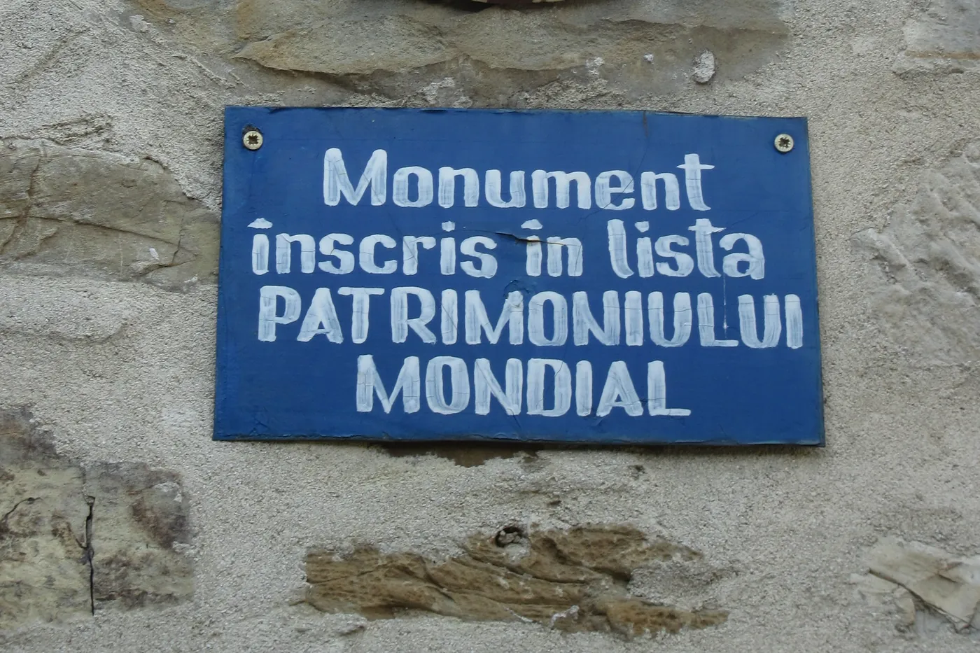 Plăcuța de pe zid: monument înscris în lista Patrimoniului Mondial.
