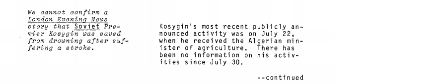 Scanned fragment of the brief of 31 August 1976: We cannot confirm a London Evening News story that Soviet Premier Kosygin was saved from drowning after suffering a stroke.