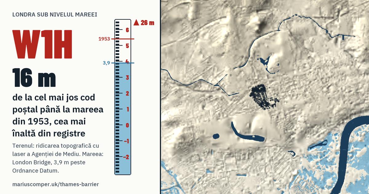 W1H pe relieful Londrei, cu o miră de maree: Cu 16 metri peste mareea din 1953, cea mai înaltă din registre.