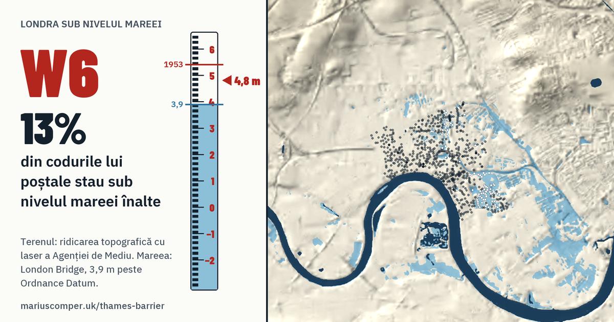 W6 pe relieful Londrei, cu o miră de maree: 13% din codurile lui poștale stau sub nivelul mareei înalte.