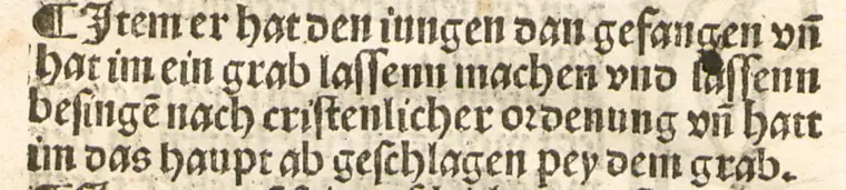 印本原文：Item er hat den iungen dan gefangen