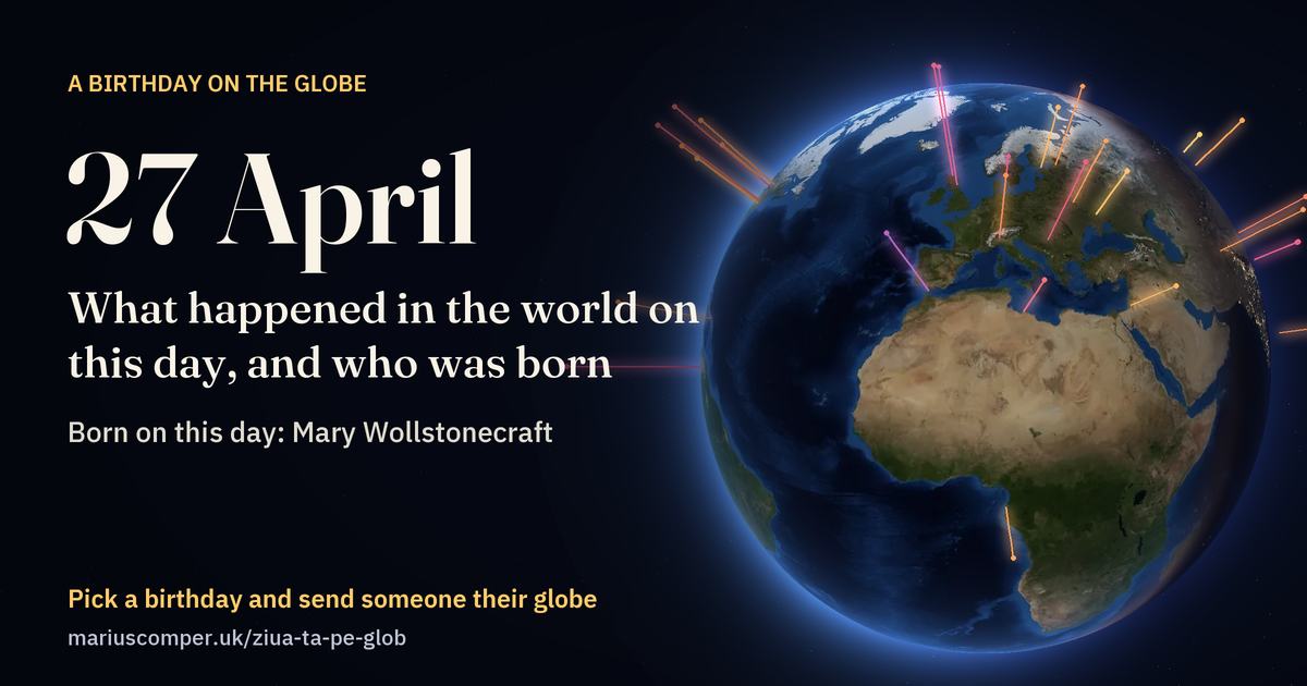 The Earth on 27 April, with the rays of the day’s events