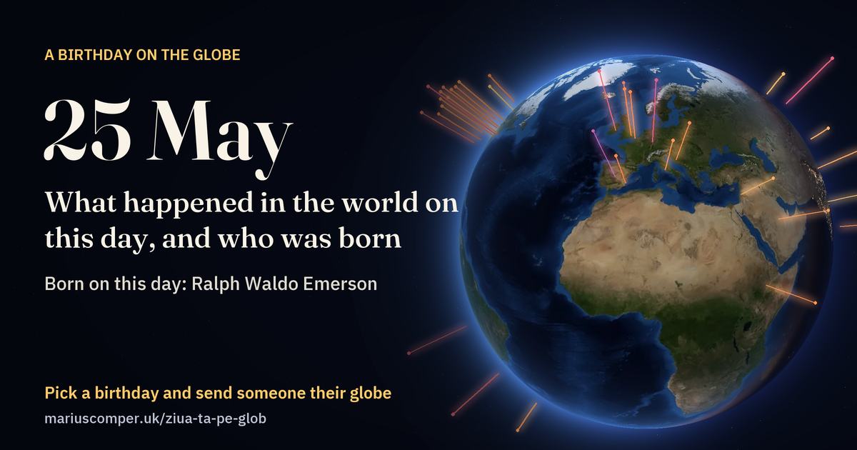 The Earth on 25 May, with the rays of the day’s events