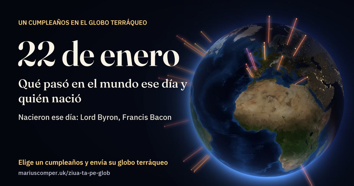 La Tierra el 22 de enero, con los rayos de los acontecimientos del día