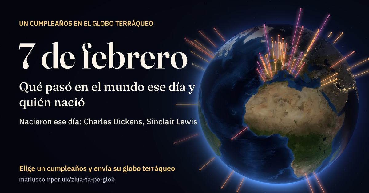 La Tierra el 7 de febrero, con los rayos de los acontecimientos del día