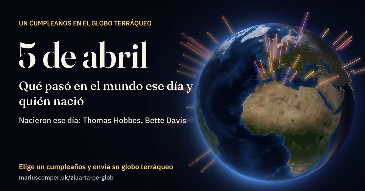 La Tierra el 5 de abril, con los rayos de los acontecimientos del día