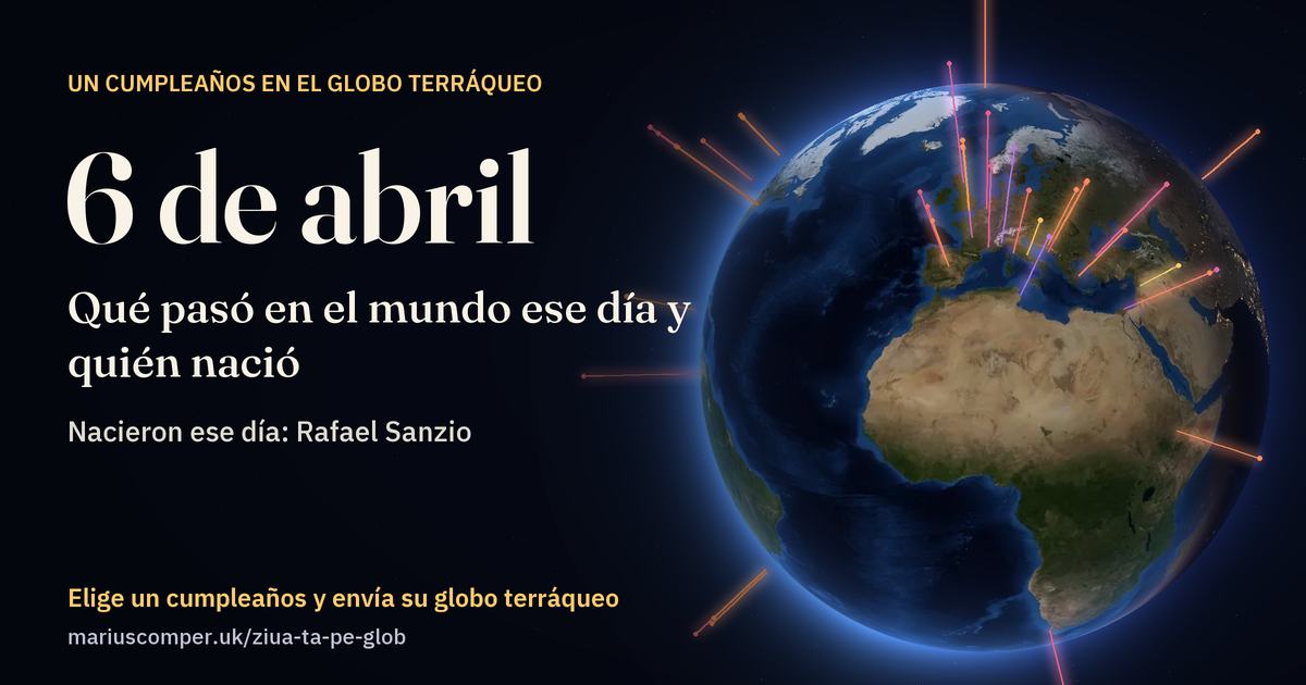 La Tierra el 6 de abril, con los rayos de los acontecimientos del día