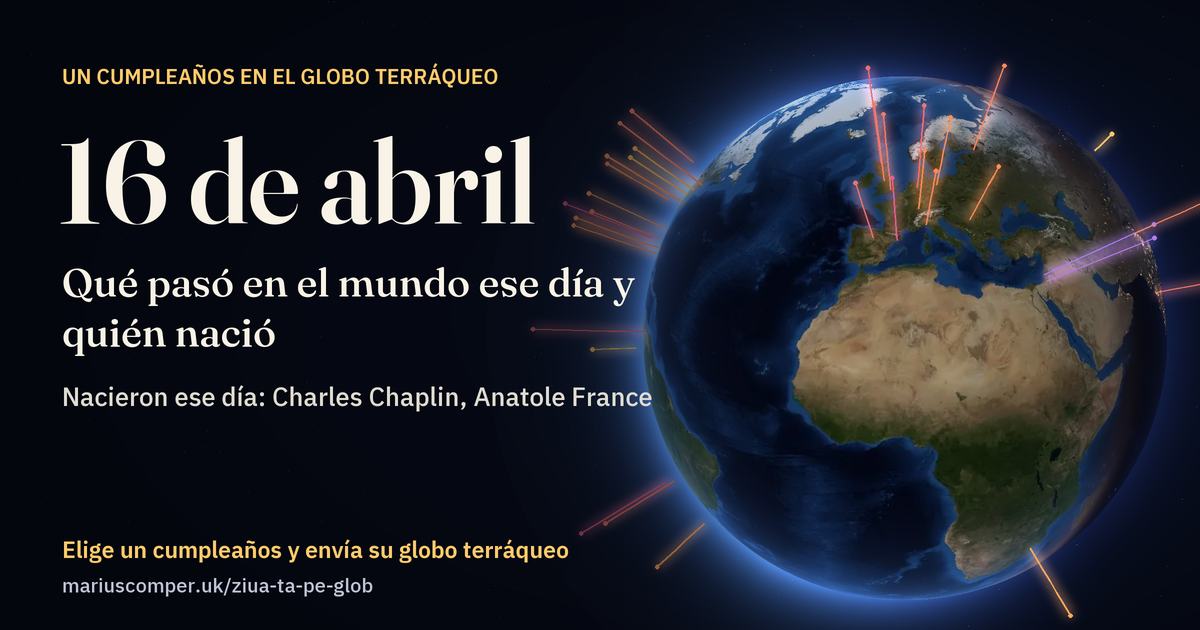 La Tierra el 16 de abril, con los rayos de los acontecimientos del día