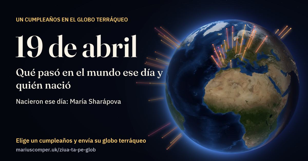 La Tierra el 19 de abril, con los rayos de los acontecimientos del día