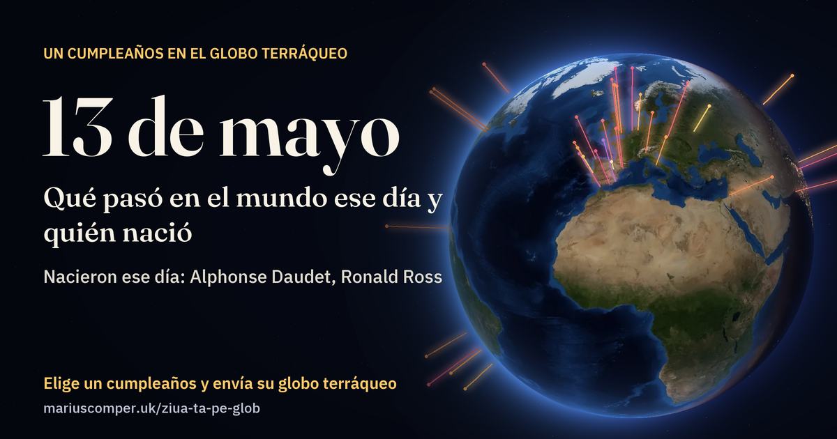 La Tierra el 13 de mayo, con los rayos de los acontecimientos del día