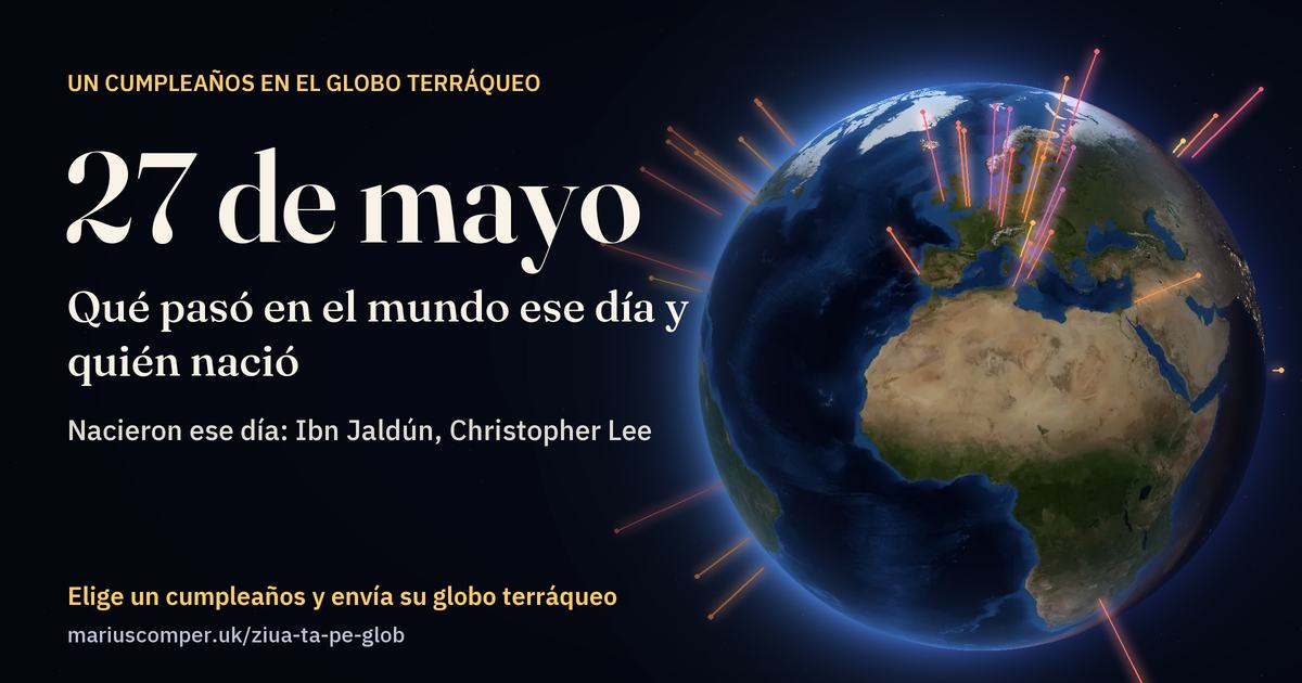 La Tierra el 27 de mayo, con los rayos de los acontecimientos del día