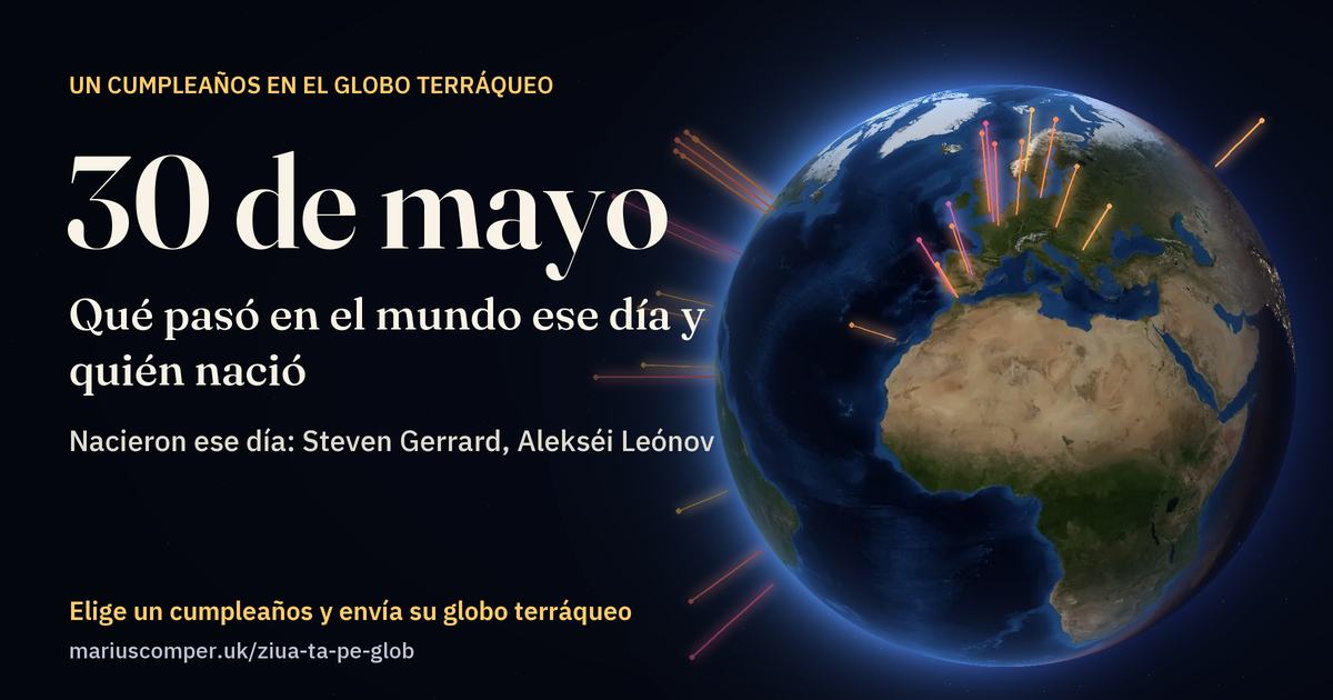 La Tierra el 30 de mayo, con los rayos de los acontecimientos del día