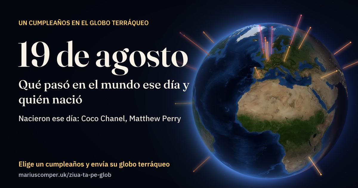 La Tierra el 19 de agosto, con los rayos de los acontecimientos del día
