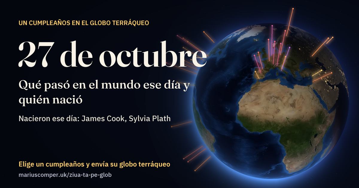 La Tierra el 27 de octubre, con los rayos de los acontecimientos del día