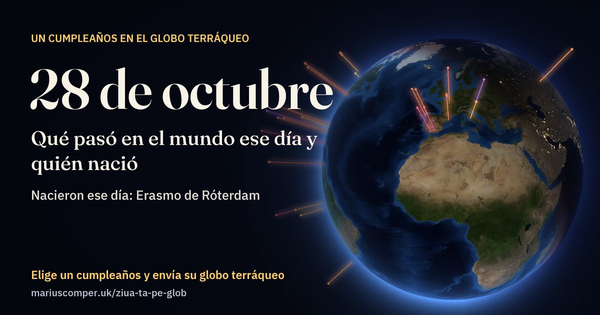 La Tierra el 28 de octubre, con los rayos de los acontecimientos del día