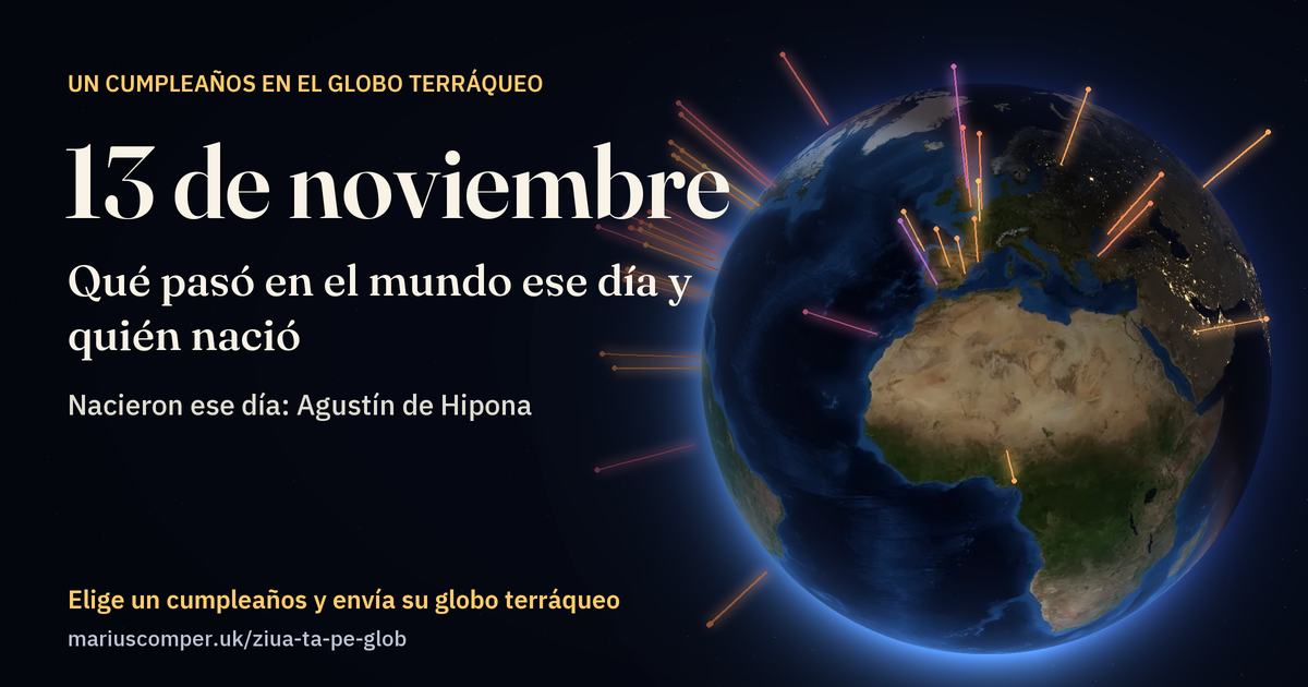 La Tierra el 13 de noviembre, con los rayos de los acontecimientos del día