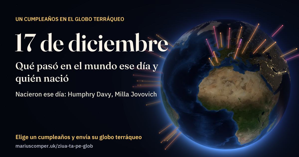 La Tierra el 17 de diciembre, con los rayos de los acontecimientos del día