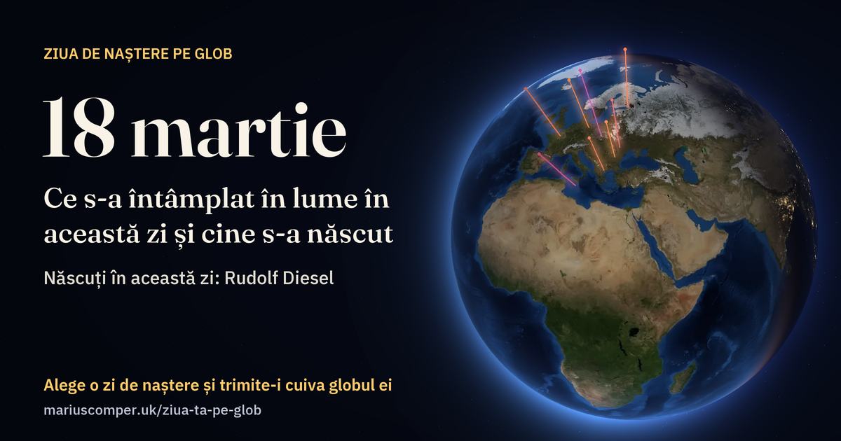 Pământul la 18 martie, cu razele evenimentelor zilei