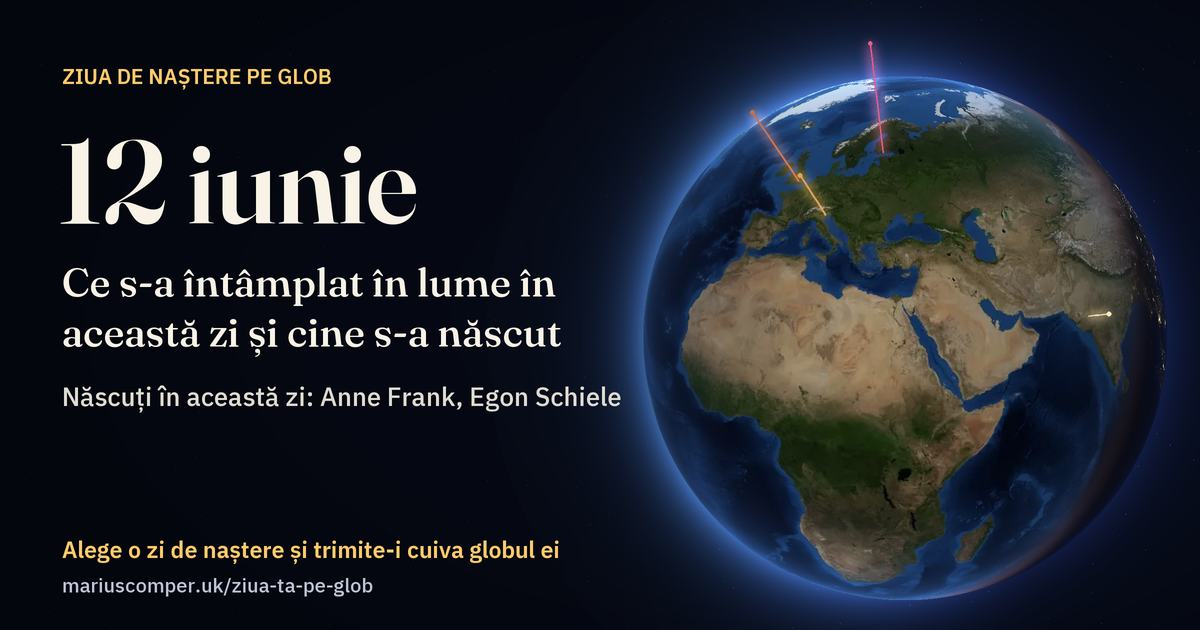 Pământul la 12 iunie, cu razele evenimentelor zilei