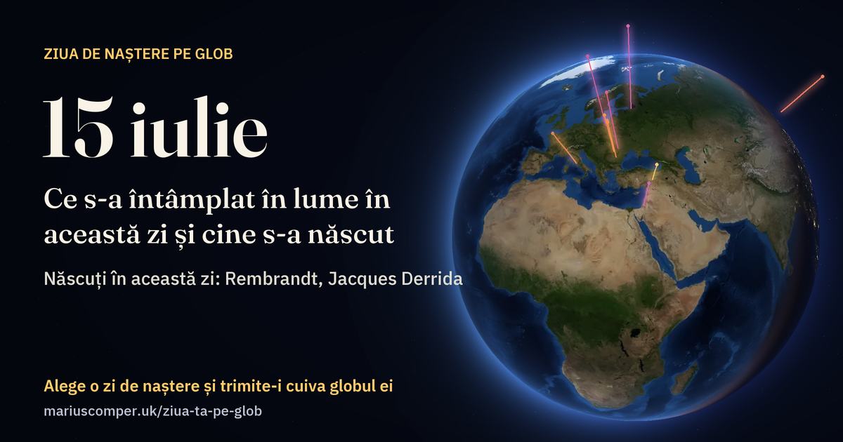 Pământul la 15 iulie, cu razele evenimentelor zilei