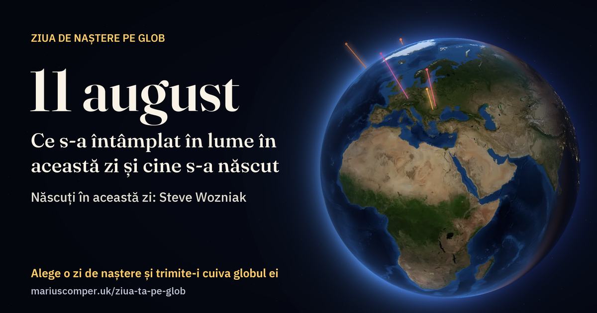 Pământul la 11 august, cu razele evenimentelor zilei