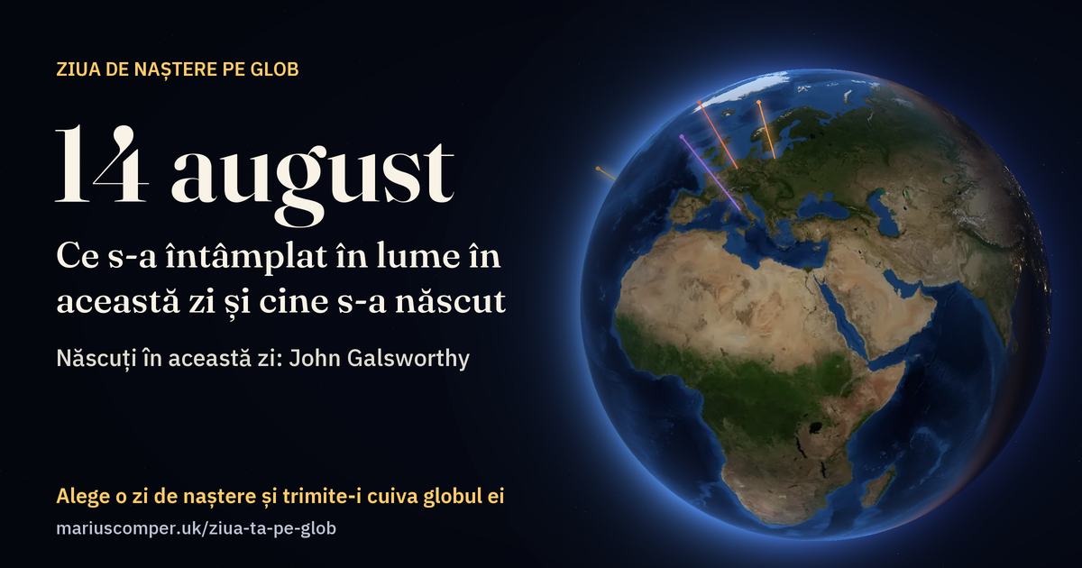 Pământul la 14 august, cu razele evenimentelor zilei