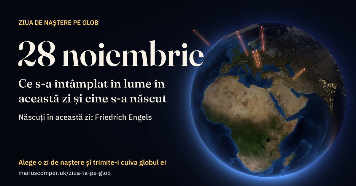 Pământul la 28 noiembrie, cu razele evenimentelor zilei